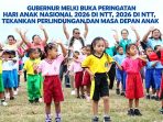 Masa Depan Anak-Gubernur NTT-HAN 2026