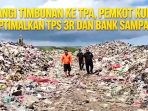 Pemkot Kupang-TPS 3R-Bank Sampah