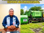 DLHK Kota Kupang-Armada Tua -Jadi Kendala-Pengangkutan Sampah-Belum Maksimal