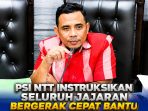 PSI NTT- Instruksikan-Seluruh Jajaran- Bergerak Cepat -Bantu Korban- Gempa Flores