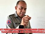 BPBD NTT-Perkuat Koordinasi -Penanganan Gempa Flores- Tujuh Kabupaten-Pendataan Korban