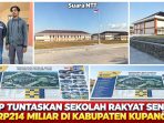 Sekolah Rakyat-Kabupaten Kupang-26 Bangunan Rampung-100 Persen