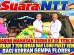 Junaidin Mahasan-Turun ke 20 Titik Reses-Salurkan 7 Ton Beras-1.500 Paket Sembako-Korban Gempa Flores